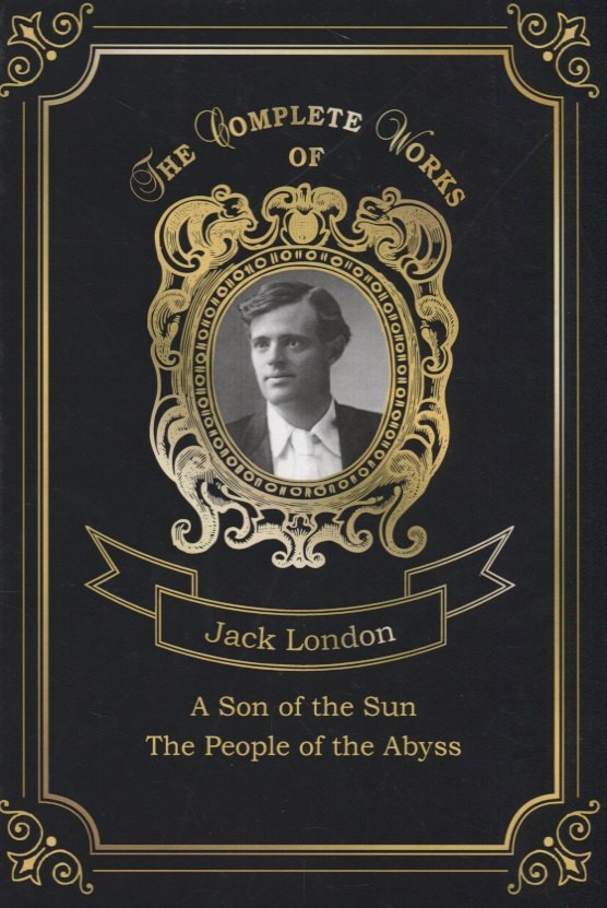 A Son of the Sun and The People of the Abyss = Сын Солнца и Люди бездны. Т. 16: на англ.яз
A Son of the Sun and The People of the Abyss = Сын Солнца и Люди бездны. Т. 16: на англ.яз