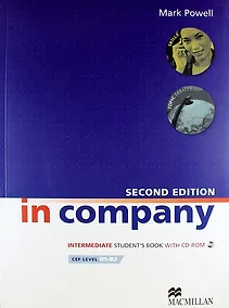 Купить In Company Intermediate (2nd Edition) Students Book with CD-ROM. Cef liver B1-B2 — Фото №1