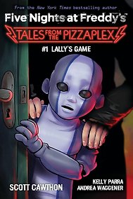 Купить Five Nights at Freddy`s: Lally`s Game. Tales from the Pizzaplex # 1 — Фото №1
