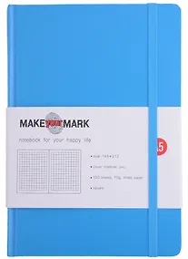 Купить Книга для записей А5 100л кл. "Make your mark" голуб.тв.переплет, тонир.блок, резинка, ляссе, инд.уп. — Фото №1