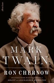 Купить Mark Twain Biography (Ron Chernow) Марк Твен Биография (Рон Чернов) /Книги на английском языке — Фото №1