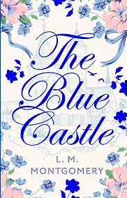 Купить The Blue Castle — Фото №1