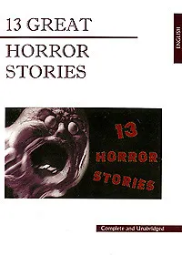 Купить 13 Great Horror Stories: 13 жутких историй: Книга для чтения на английском языке — Фото №1
