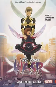 Купить The Unstoppable Wasp Volume 2: Agents of G.I.R.L. — Фото №1