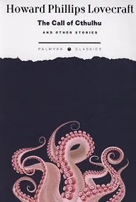 Купить The Call of Cthulhu and Other Stories — Фото №1