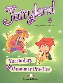 Купить Fairyland 3. Vocabulary and Grammar Practice — Фото №1