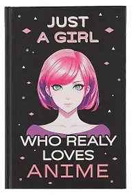 Купить Скетчбук 138*212 48л "Just A Girl Who Loves Anime (темный)" 160г/м2, тв.обложка — Фото №1