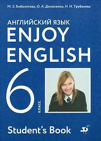Купить Enjoy English. Students Book. Английский язык. 6 класс. Учебник — Фото №1