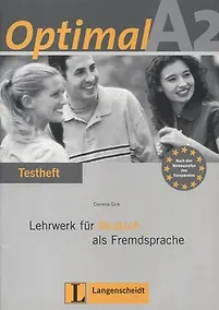 Купить Optimal A2. Lehrwerk für Deutsch als Fremdsprache: Testheft (+ CD) — Фото №1
