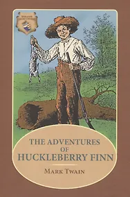 Купить The Adventures of Huckleberry Finn — Фото №1