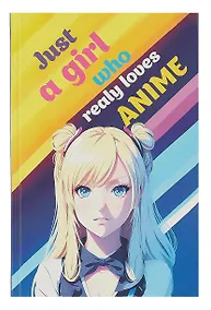 Купить Скетчбук 138*212 48л "Just A Girl Who Loves Anime (светлый)" 160г/м2, тв.обложка — Фото №1