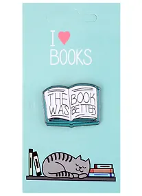 Купить Значок I love books Книга The Book Was Better (металл) — Фото №1