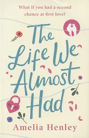 Купить The Life We Almost Had — Фото №1