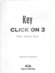 Купить Click On 3. DVD Activity Book Key — Фото №1