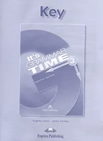 Купить It's Grammar Time 3. Key — Фото №1