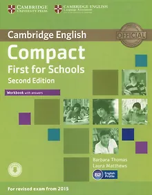 Купить Compact First for Schools: Workbook with Answers — Фото №1