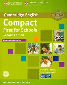 Купить Compact First for Schools Students Book with Answers + CD-ROM — Фото №1