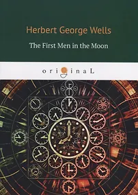 Купить The First Men in the Moon — Фото №1