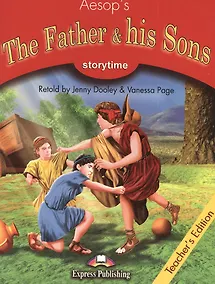 Купить The Father & his Sons. Teachers Edition. Книга для учителя — Фото №1