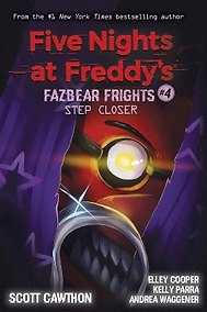 Купить Five Nights at Freddy's Fazbear Frights 4 Step Closer Пять ночей у Фредди Ужасы Фазбера 4 На шаг ближе / Книги на английском языке — Фото №1