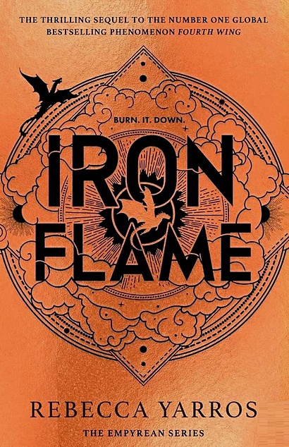 Iron flame The fiery sequel to the Fourth Wing - фото 1