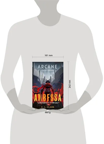 Ambessa: Chosen of the Wolf Hardback (C. L. Clark) Амбесса: избранница волка (К.Л. Кларк) /Книги на английском языке - фото 3