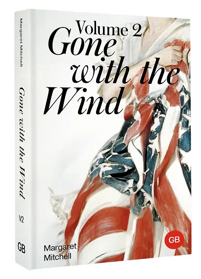 Gone with the Wind. Volume 2 - фото 3