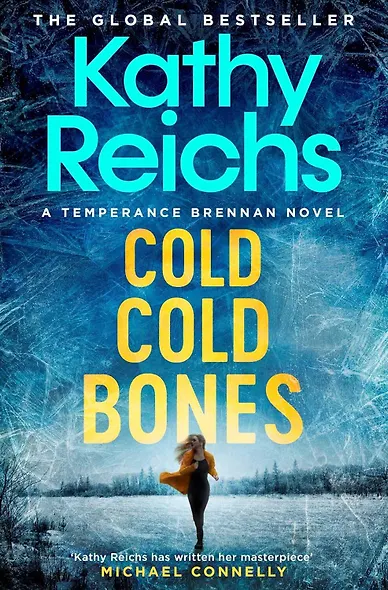 Cold, Cold Bones (Kathy Reichs) Холодные холодные кости (Кэти Райх)/ Книги на английском языке - фото 2