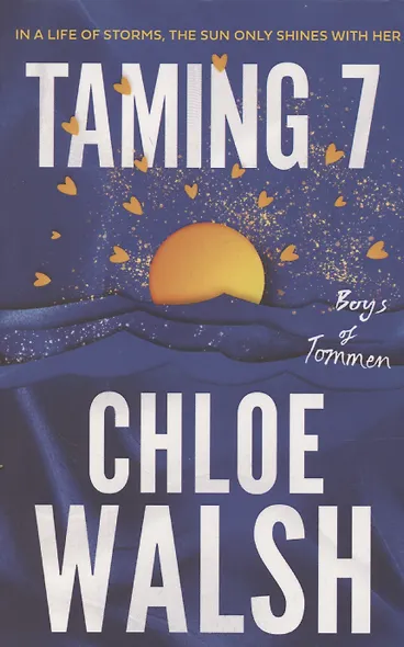 Taming 7: Epic, emotional and addictive romance from the TikTok phenomenon - фото 1