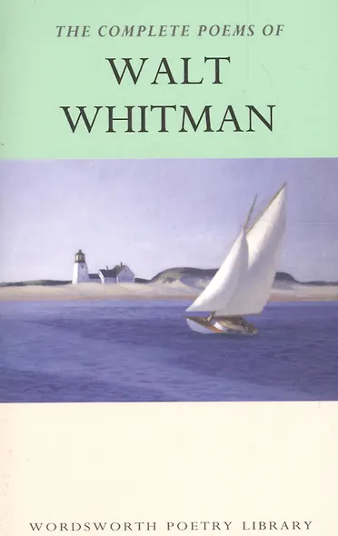Complete Poems of Whitman - фото 2