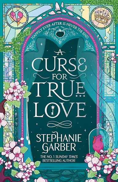 A Curse For True Love (Stephanie Garber) Проклятие настоящей любви (Стефани Гарбер) /Книги на английском языке - фото 2