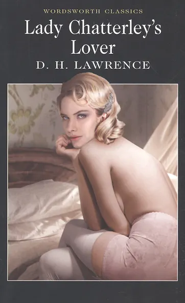 Lady Chatterleys Lover - фото 2