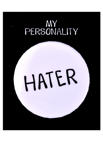 Значок круглый Hater (белый) (металл) (38см) (ЗН2021-002) - фото 1