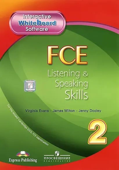 FCE Listening & Speaking Skills 2. Interactive Whiteboard Software (Программное приложение для интерактивной доски) - фото 1