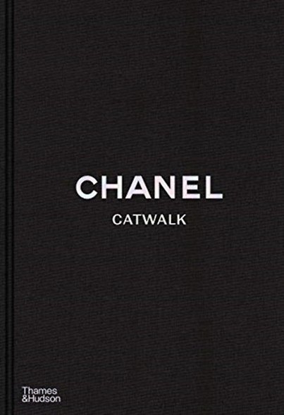 Chanel Catwalk: The Complete Collections - фото 1