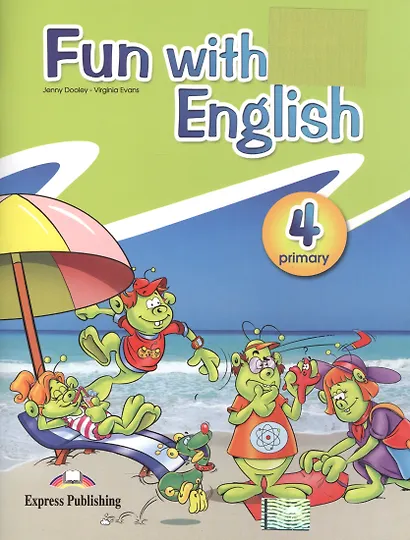 Fun with English Primary 4. Pupil's Book - фото 1