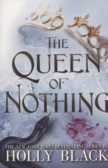 Queen of Nothing - фото 1