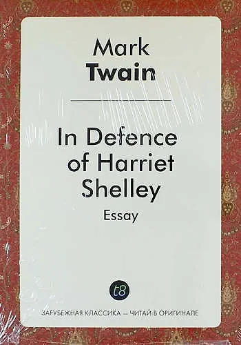 In Defence of Harriet Shelley. Essay - фото 1