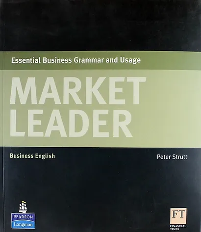 Market Leader. Essential Business Grammar and Usage: Business English - фото 1