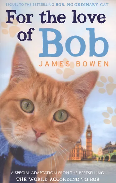 For the Love of Bob - фото 1