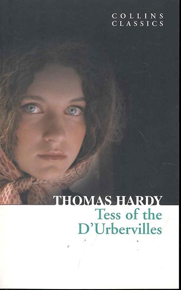 TESS OF THE D’URBERVILLES, Hardy, Thomas - фото 1