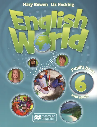 English World 6. Pupil`s Book - фото 1