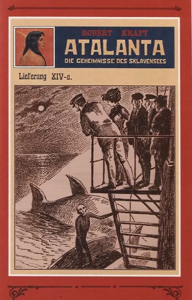 Аталанта или Тайны озера Рабов. Том 3 - фото 4
