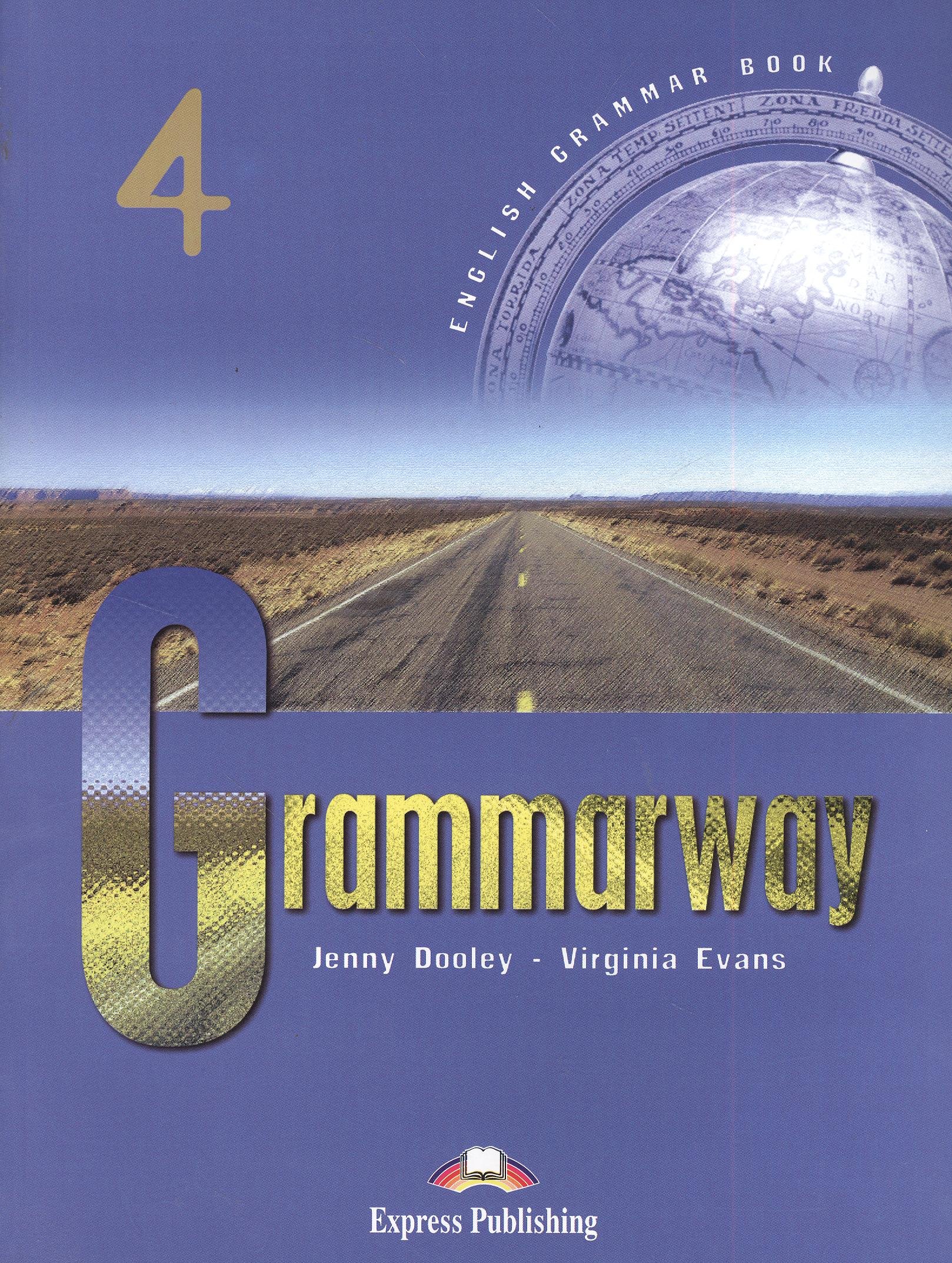 

Grammarway 4. English Grammar Book. Учебник