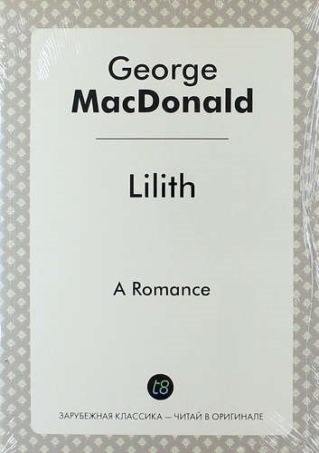 Lilith. A Romance