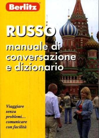 Russo manuale di conversazione e dizionario ()       - (). (Berlitz)