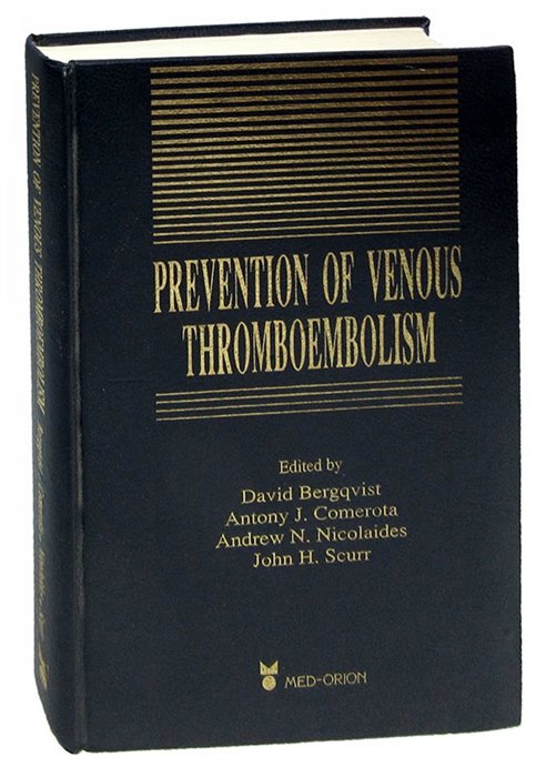  - Prevention of Venous Thromboembolism