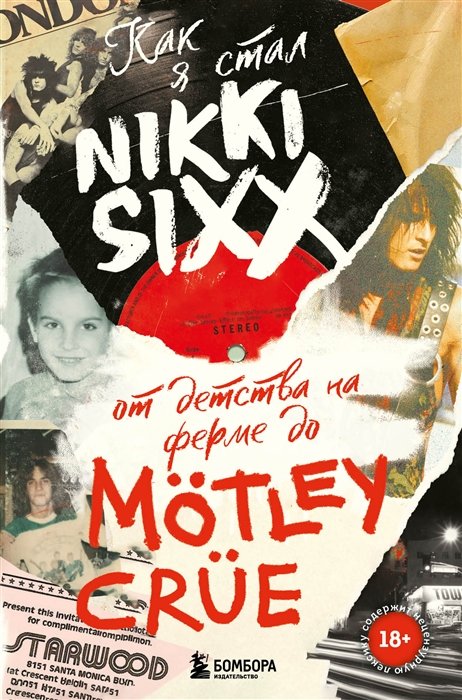    Nikki Sixx:      M tley Cr e