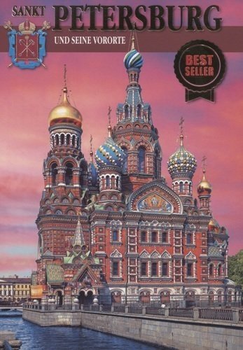 Sankt Petersburg und siene vororte 300 jahre ruhmvoller Geschichte new