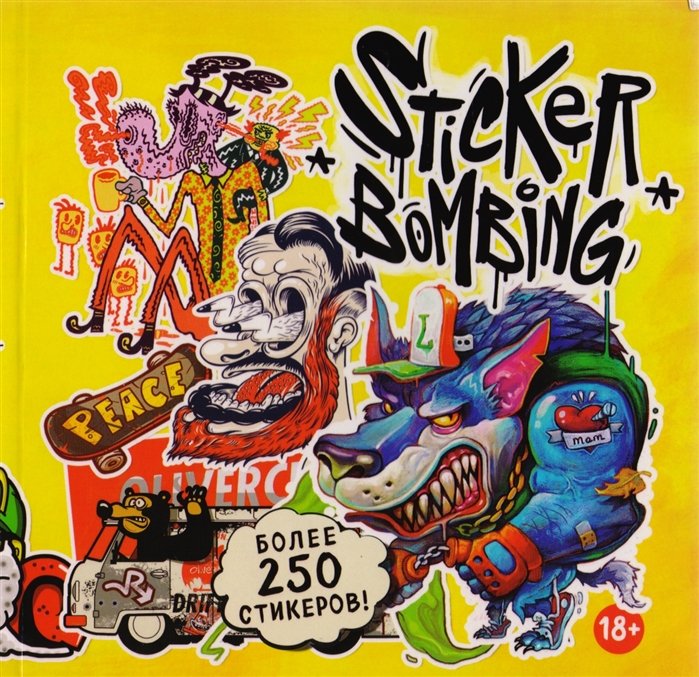

Sticker Bombing. 250 ярких стикеров от самых популярных дизайнеров